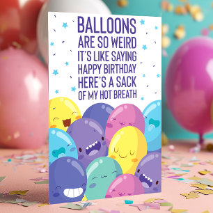 Luftballons sind so seltsam   Lustiger Geburtstag Karte