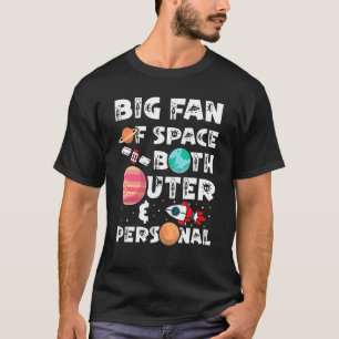 Lüfter für den Weltraum - Äußere und persönliche T-Shirt