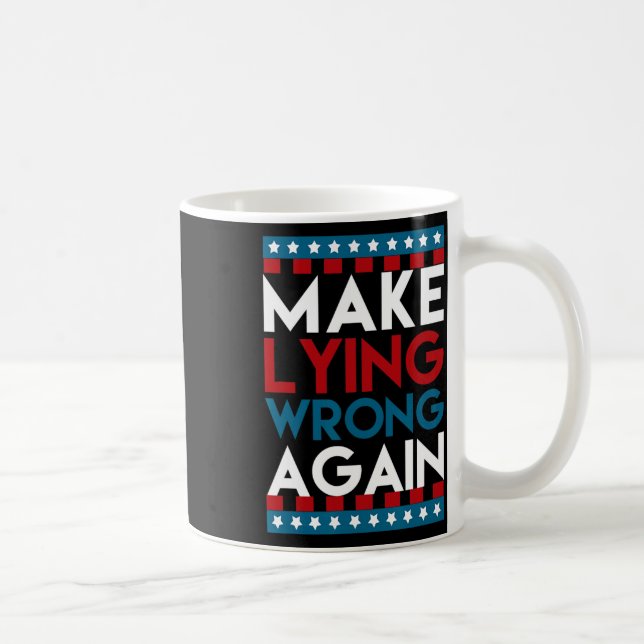Lügen wieder falsch Anti Donald Trump Offensive Po Kaffeetasse (Rechts)