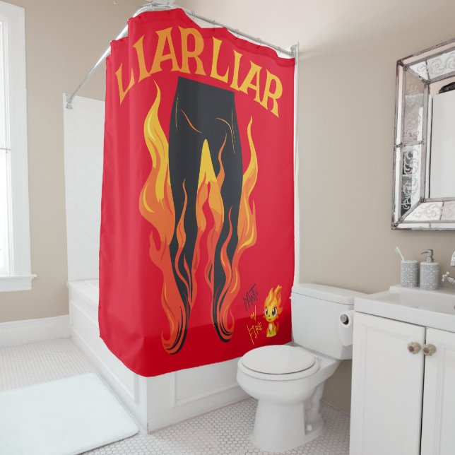 Lügner, Lügner, Pant's on Fire Duschvorhang (Beispiel)