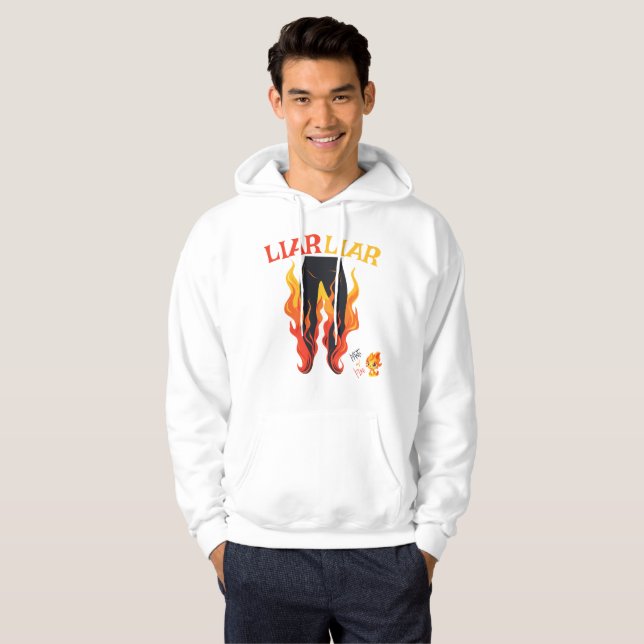 Lügner, Lügner, Pant's on Fire Hoodie (Vorne ganz)