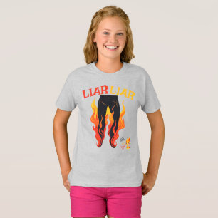 Lügner, Lügner, Pant's on Fire T-Shirt