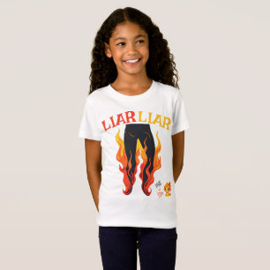 Lügner, Lügner, Pant's on Fire T-Shirt