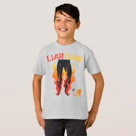 Lügner, Lügner, Pant's on Fire T-Shirt