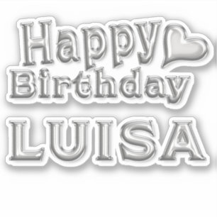 Luisa Happy Birthday silver Aufkleber Sticker