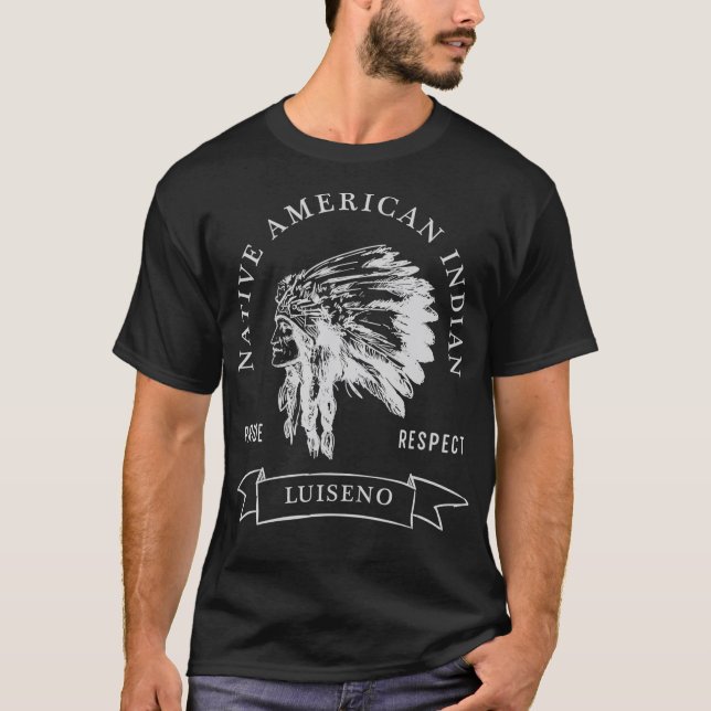 Luiseno Native Amerikanische Ureinwohner Pride Res T-Shirt (Vorderseite)