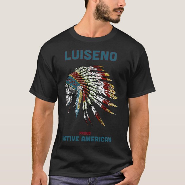 Luiseno Native Amerikanische Ureinwohner Pride Vin T-Shirt (Vorderseite)