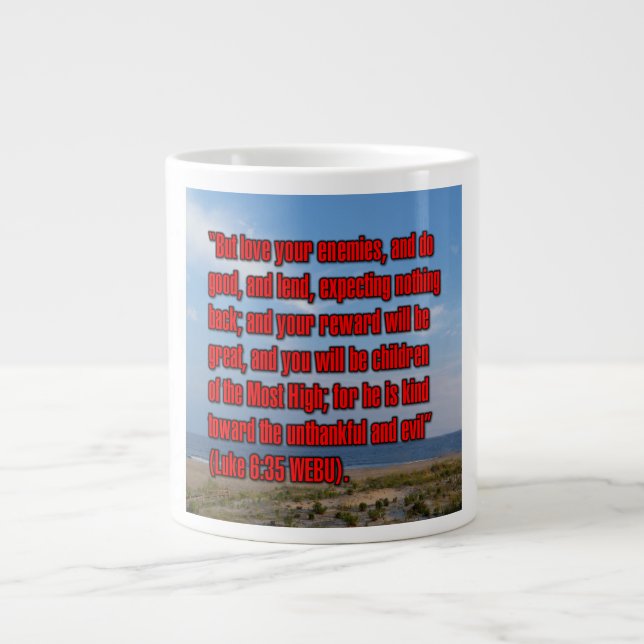 Lukas 6:35 WEBU Tasse (Vorderseite)