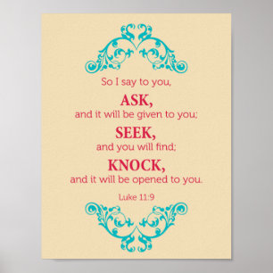 Luke 11:9 Also sage ich Ihnen. Poster