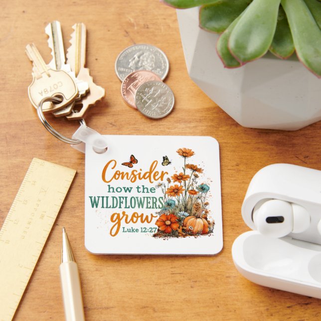 Luke 12:27 schlüsselanhänger (Schreibtisch)