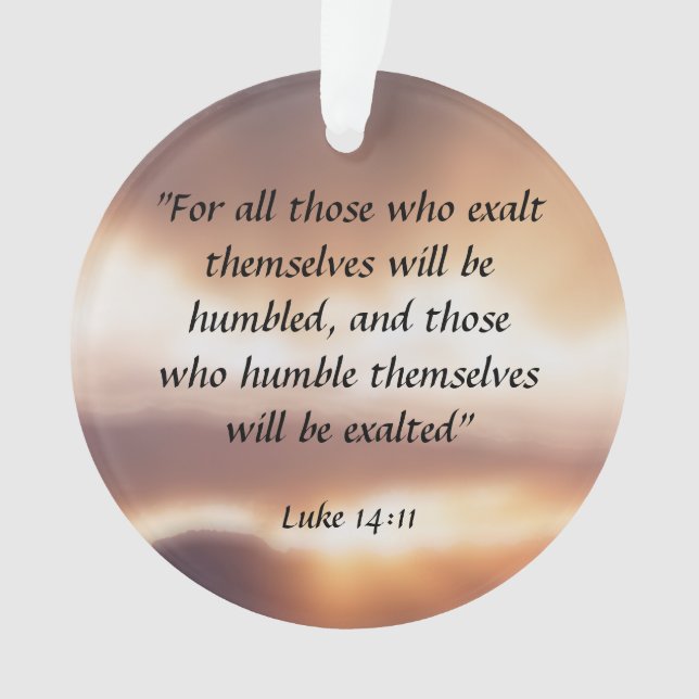 Luke 14:11 ornament (Vorderseite)