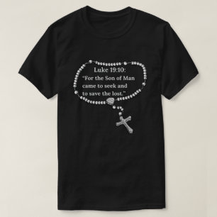 Luke 19:10 T-Shirt