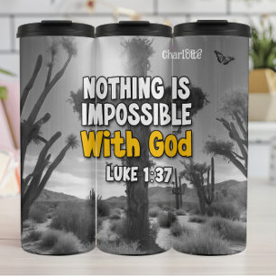 LUKE 1:37 Mit Gott ist nichts unmöglich Thermosbecher