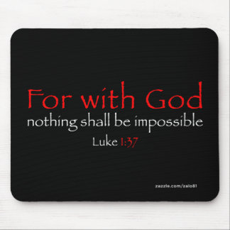 Luke-1:37 Mousepad
