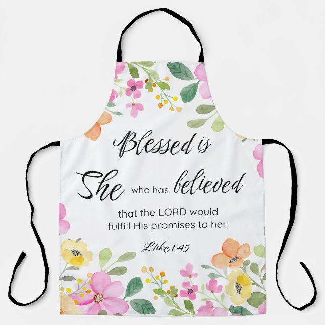 Luke 1:45 Gesegnet ist sie, Frauen-Schrift Bloral Schürze (Vorderseite)