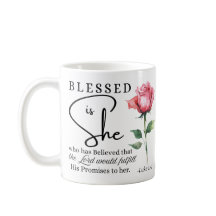 Luke 1:45 Gesegnet ist Sie Rose Blume