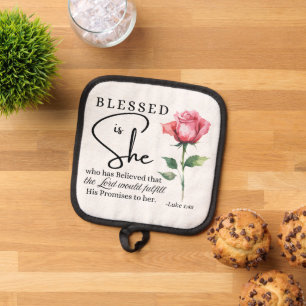 Luke 1:45 Gesegnet ist Sie Rose Blume Topflappen
