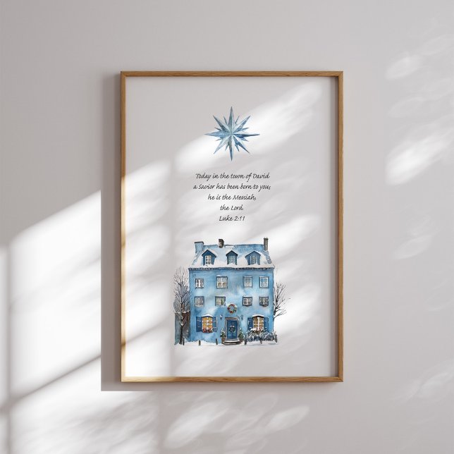 Luke 2:11 Blue House Weihnachts-Poster Poster (Von Creator hochgeladen)