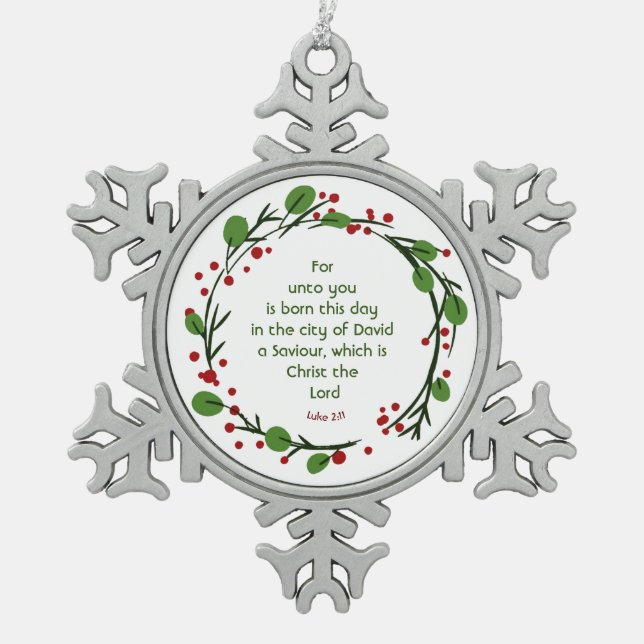Luke 2:11 Christian Christmas Scripture Wreath Schneeflocken Zinn-Ornament (Vorderseite)