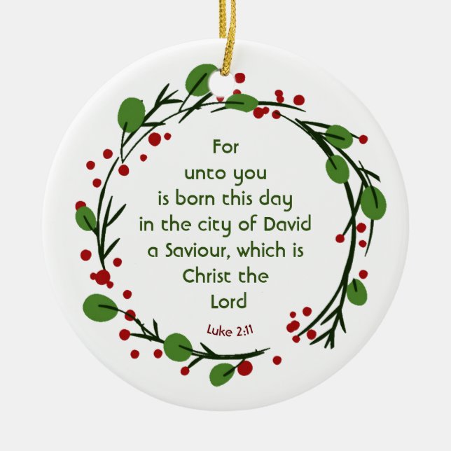 Luke 2:11 Christlicher Weihnachts-Schrift-Kranz Keramik Ornament (Vorne)