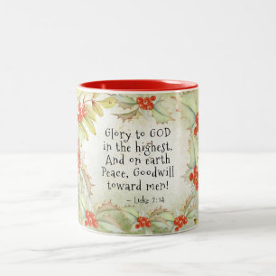 Luke 2 14 Herrlichkeit an Gott in den Höchsten, We Zweifarbige Tasse