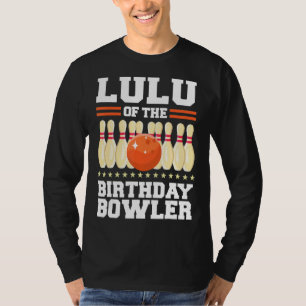Lulu vom Geburtstag Bowler Bday Bowling Party Cel T-Shirt