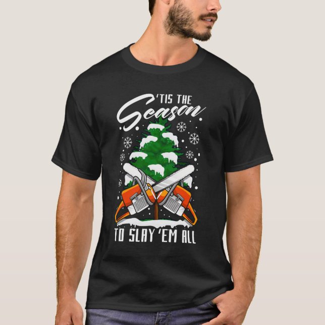 Lumberjack Funny Chainsaw Chop Wood Weihnachten T-Shirt (Vorderseite)
