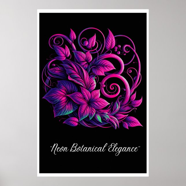"Luminous Foliage: Ein Neon Dream" Poster (Vorne)