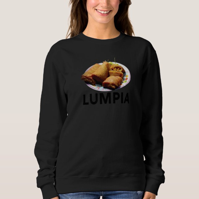 Lumpia Filipino Love Spring Roll Asian Snack Food  Sweatshirt (Vorderseite)