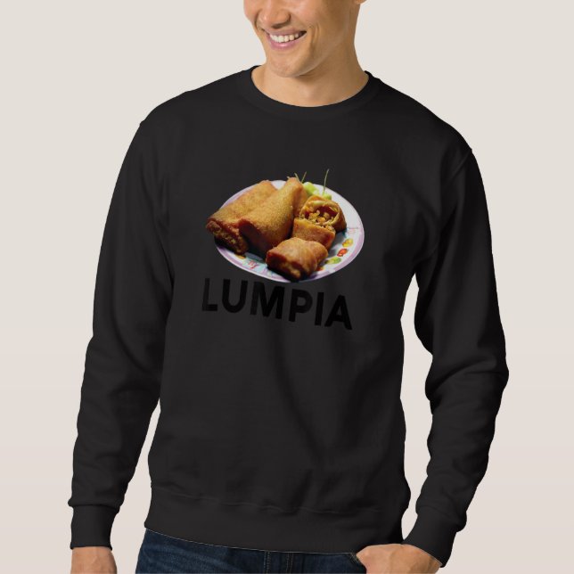 Lumpia Filipino Love Spring Roll Asian Snack Food  Sweatshirt (Vorderseite)