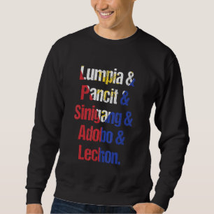 Lumpia Pancit Sinigang Adobo Lechon Philippinisch Sweatshirt
