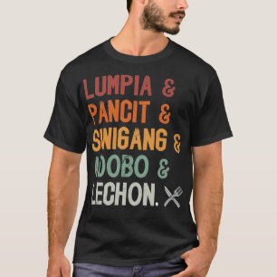 Lumpia Panstäda Sinigang Adobo Lechon Philippine C T-Shirt