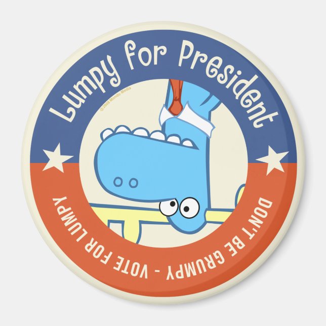 Lumpy als Präsident Magnet (Vorne)