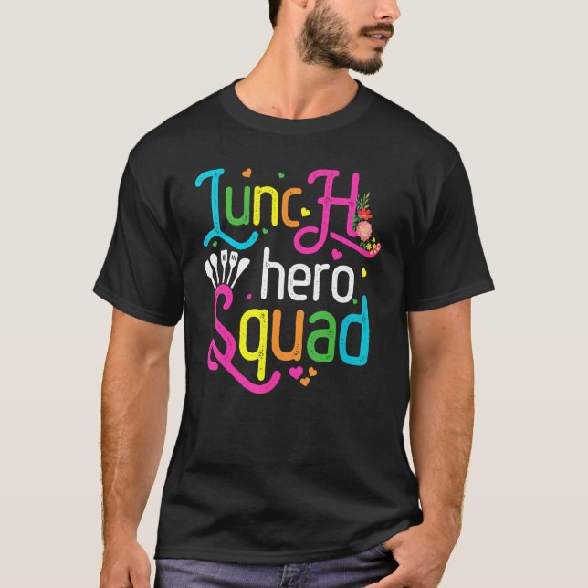 Lunch Hero Squad Lunch Lady T-Shirt (Vorderseite)