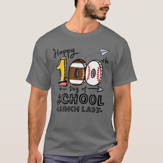 Lunch Lady Cafeteria Happy 100Th Day Of School 100 T-Shirt (Vorderseite)