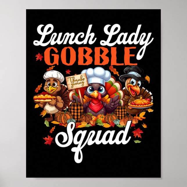 Lunch Lady Gobble Squad Türkei Pumpkin glücklich V Poster (Vorne)