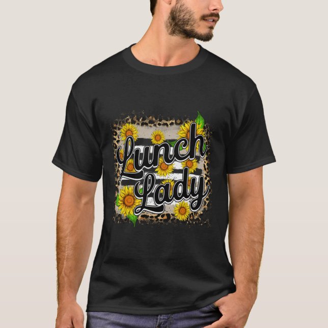 Lunch Lady Leopard First Day Back To School T-Shirt (Vorderseite)
