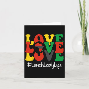 Lunch Lady Liebe Afroamerikanerin Schwarze Geschic Karte