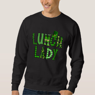 Lunch Lady School Cafeteria Worker Food Serv Sweatshirt