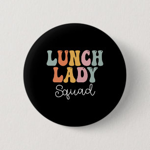 Lunch Lady Squad Retro Groovy Vintage Erster Schul Button