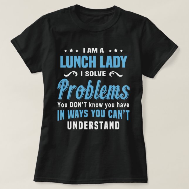 Lunch Lady T-Shirt (Design vorne)