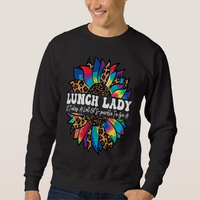 Lunch Lady Work Cafeteria Sunflower Leopard Thanks Sweatshirt (Vorderseite)
