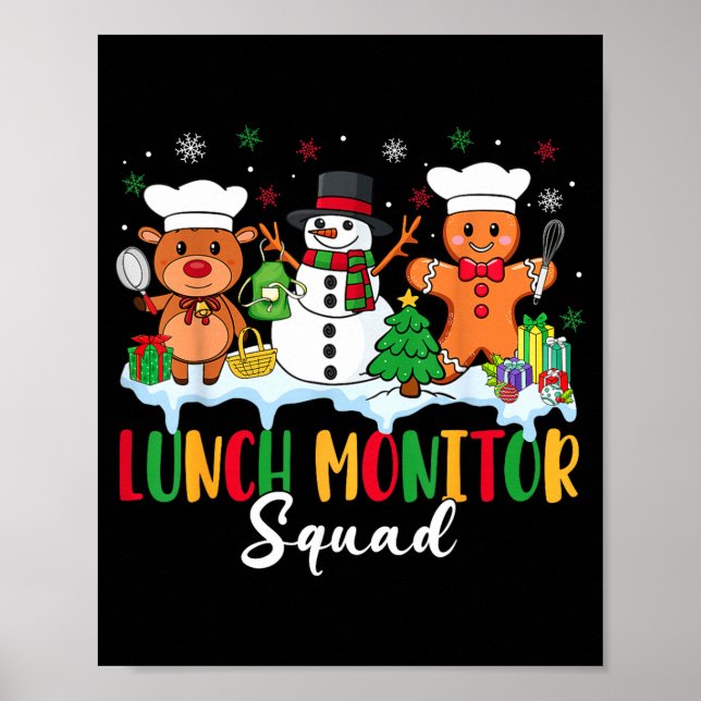 Lunch Monitor Squad Reindeer Snowman Gingerbread C Poster (Vorne)