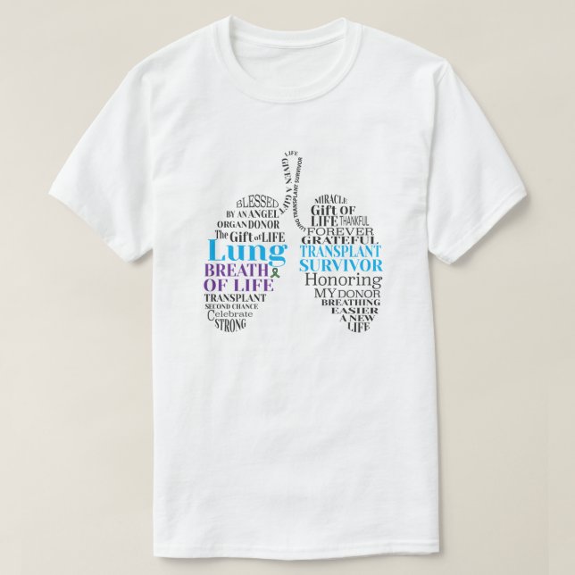 Lung Transplantat Survivor T - Shirt (Design vorne)