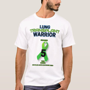 Lung Transplantation 5 Jahre Krieg Fünfter F T-Shirt