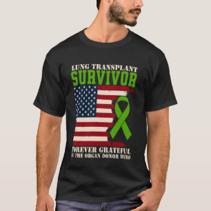 Lungen-Transplantations-Überlebender für immer dan T-Shirt