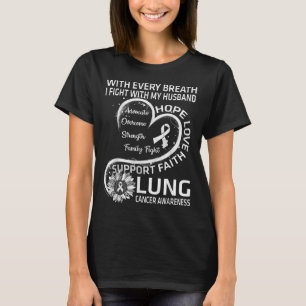 Lungenkrebs-Bewusstsein Geschenk Husband Lungenkre T-Shirt