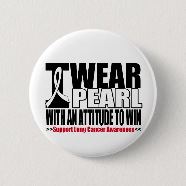 Lungenkrebs Ich trage Pearl Ribbon, um zu gewinnen Button (Vorderseite)