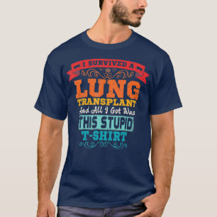 Lungentransplantat Organspender Survivor T-Shirt
