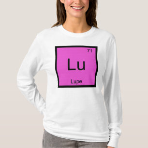 Lupenname Chemie Element Periodensystem T-Shirt
